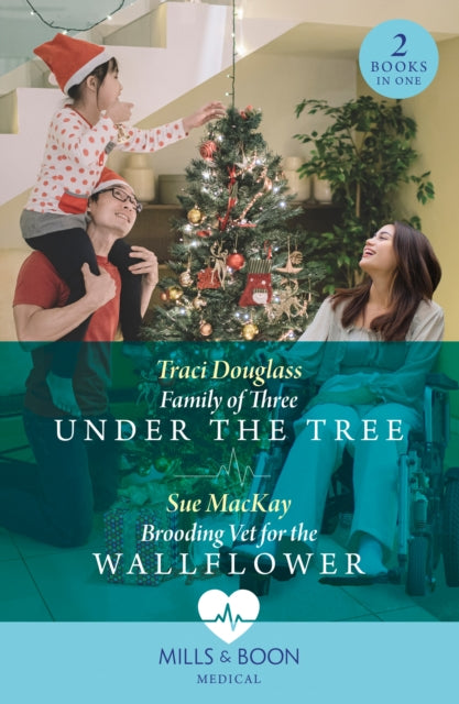 Family Of Three Under The Tree / Brooding Vet For The Wallflower: Family of Three Under the Tree (Wyckford General Hospital) / Brooding Vet for the Wallflower