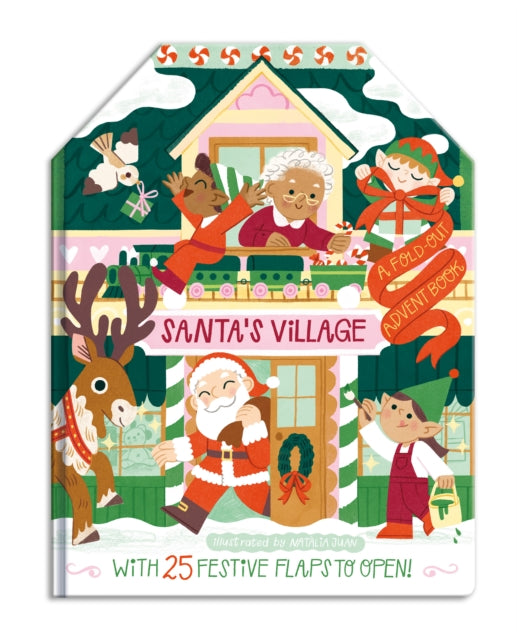 Santa's Village: A Fold-Out Advent Book