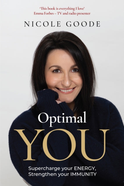 Optimal You: Supercharge your Energy, Strengthen your Immunity