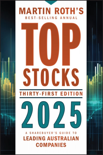 Top Stocks 2025: A Sharebuyer's Guide to Leading Australian Companies