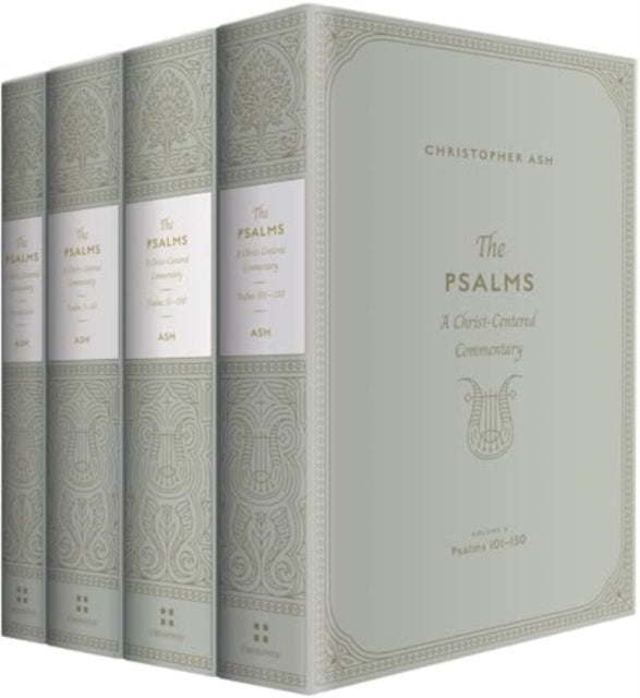The Psalms: A Christ-Centered Commentary (4-Volume Set)