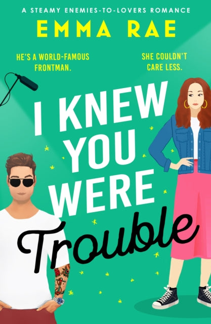 I Knew You Were Trouble: A must-read spicy enemies-to-lovers romance
