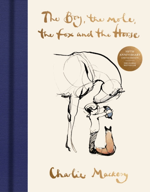 The Boy, The Mole, The Fox and The Horse: The Fifth Anniversary Limited Edition