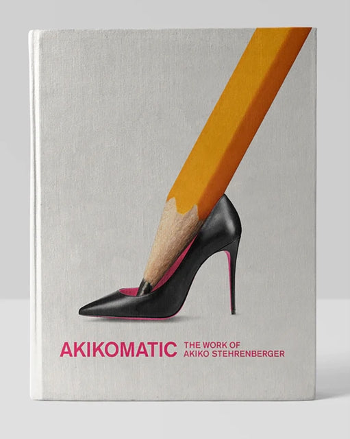 Akikomatic: The Work of Akiko Stehrenberger (Second Edition)