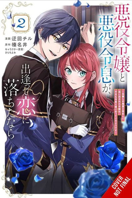 If the Villainess and Villain Met and Fell in Love, Vol. 2 (manga)