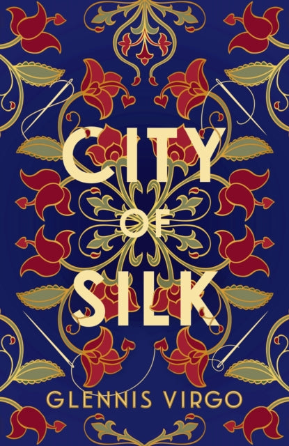 City of Silk: A talented seamstress, a powerful merchant and a fierce battle of wills in sixteenth-century Bologna