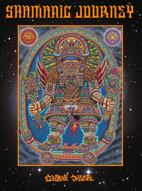 Shamanic Journey: Art of Chris Dyer, The