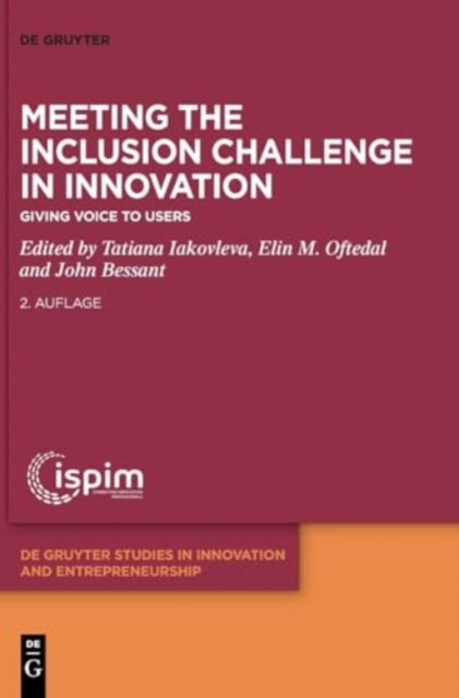 Meeting the Inclusion Challenge in Innovation: Giving Voice to Users