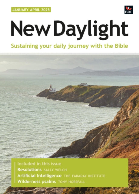 New Daylight January-April 2025: Sustaining your daily journey with the Bible