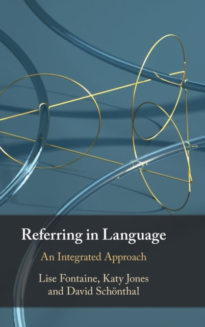 Referring in Language: An Integrated Approach