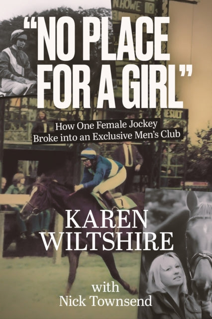 No Place for a Girl: How One Female Jockey Broke into an Exclusive Men’s Club