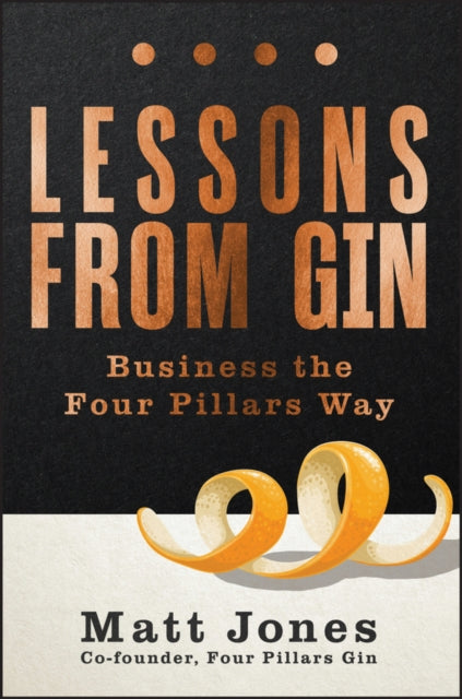 Lessons from Gin: Business the Four Pillars Way