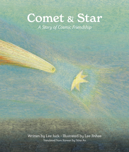 Comet & Star: A Story of Cosmic Friendship