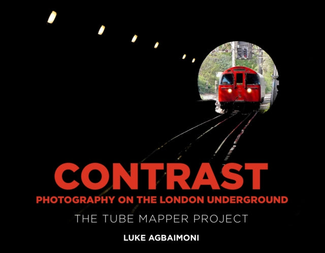 Contrast - Photography on the London Underground: The Tube Mapper Project