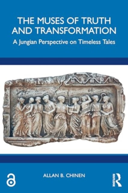 The Muses of Truth and Transformation: A Jungian Perspective on Timeless Tales