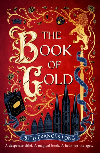 The Book of Gold: the sweeping first book in The Feral Gods trilogy