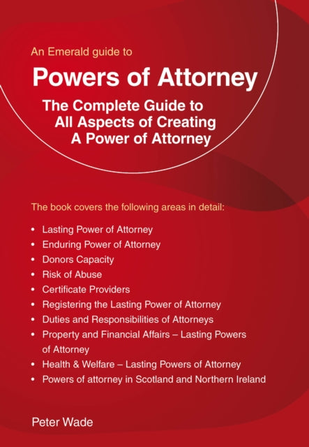 An Emerald Guide to Powers of Attorney