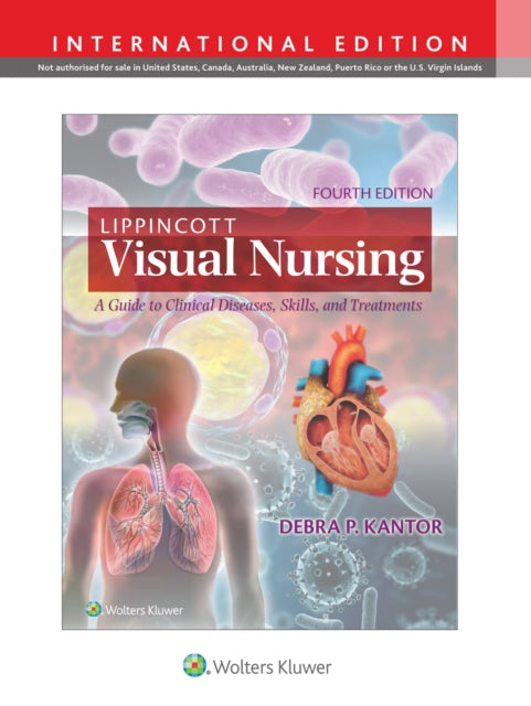 Lippincott Visual Nursing: A Guide to Clinical Diseases, Skills, and Treatments