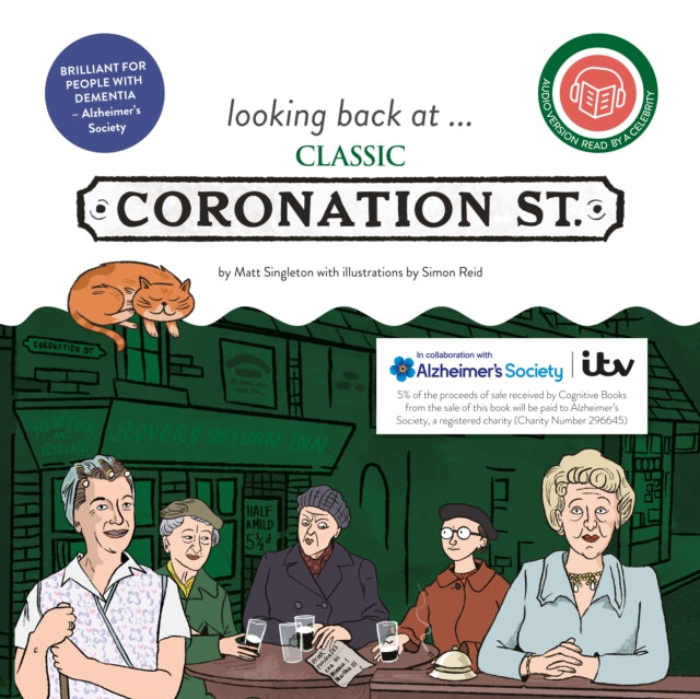 looking back at... Classic Coronation Street: A dementia-friendly book