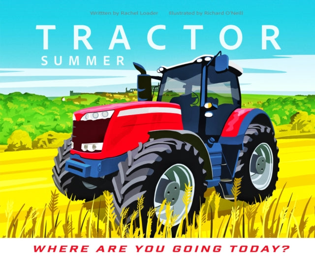 Tractor - Where Are You Going Today? (Summer)