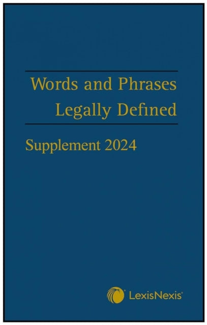 Words and Phrases Legally Defined 2024 Supplement