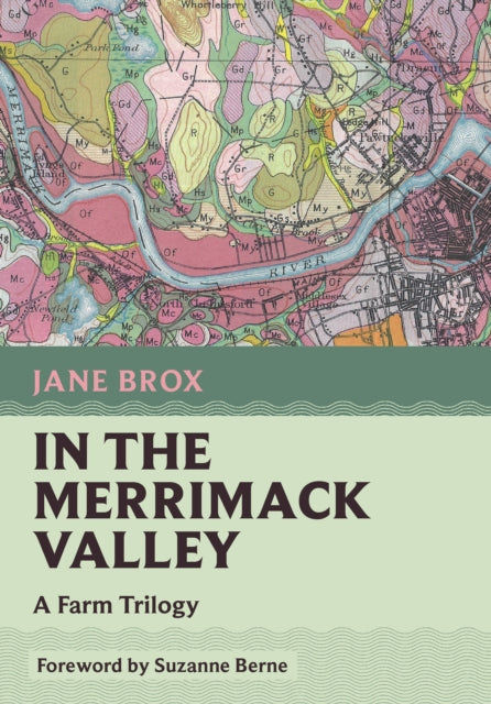 In the Merrimack Valley: A Farm Trilogy