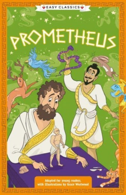 Greek Classics: Prometheus (Easy Classics)