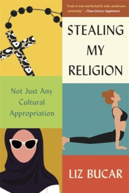 Stealing My Religion: Not Just Any Cultural Appropriation