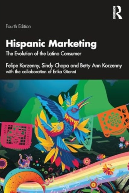 Hispanic Marketing: The Evolution of the Latino Consumer