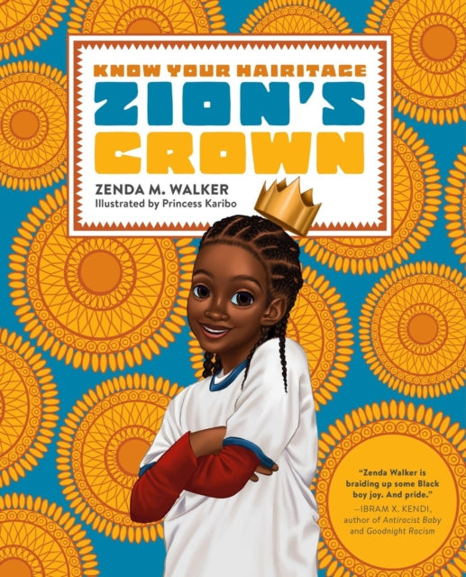 Zion's Crown: A Know Your Hairitage Book