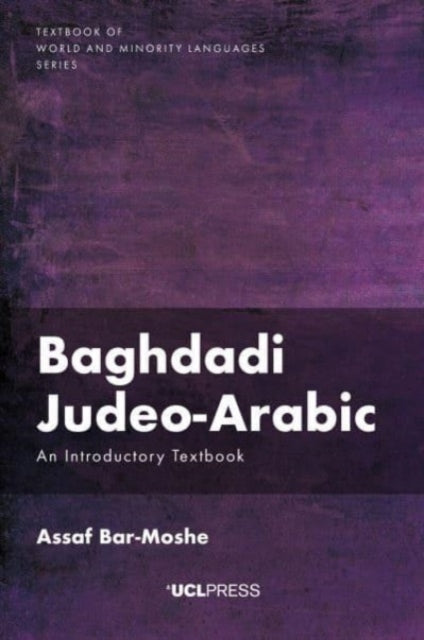 Baghdadi Judeo-Arabic: An Introductory Text