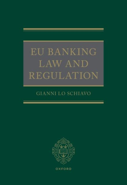 EU Banking Law and Regulation