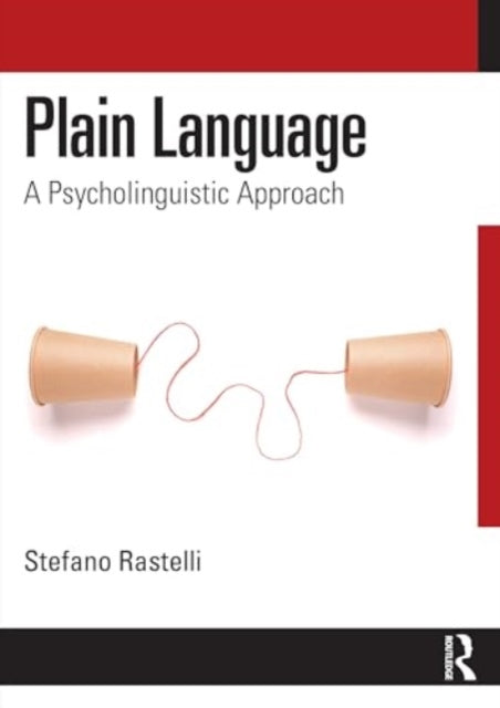 Plain Language: A Psycholinguistic Approach