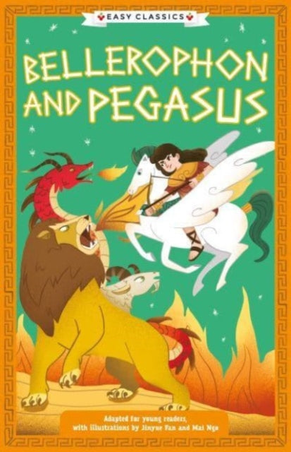 Greek Classics: Bellerophon and Pegasus (Easy Classics)