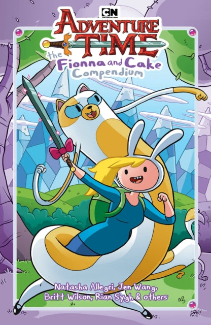 Adventure Time: The Fionna and Cake Compendium Vol. 1