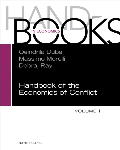 Handbook of the Economics of Conflict