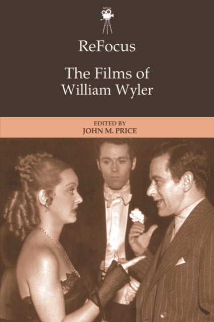 ReFocus: The Films of William Wyler