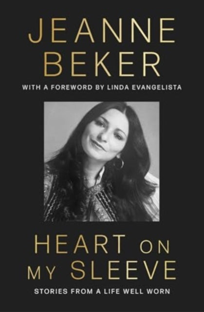 Heart on My Sleeve: Stories from a Life Well Worn