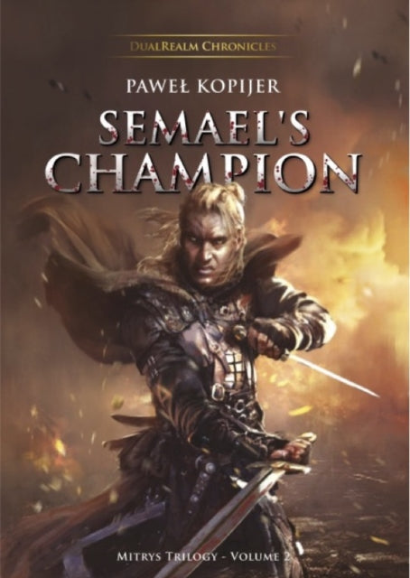 Semael's Champion: Volume Two