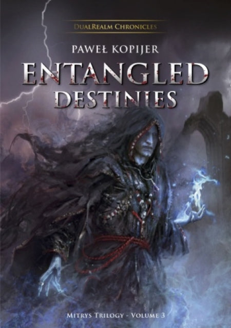 Entangled Destinies: Volume Three