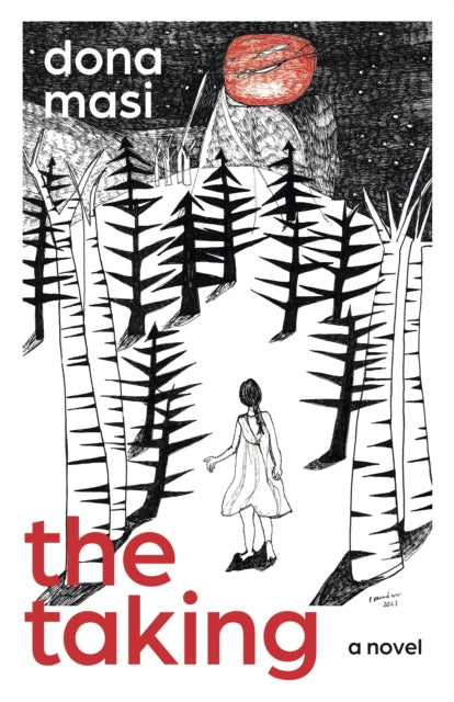 Taking, The: a novel
