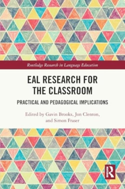 EAL Research for the Classroom: Practical and Pedagogical Implications