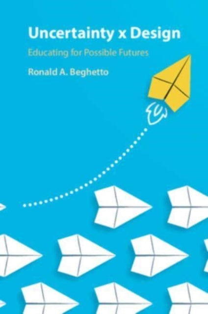 Uncertainty x Design: Educating for Possible Futures
