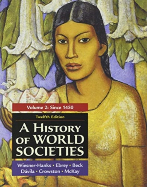 A History of World Societies, Volume 2