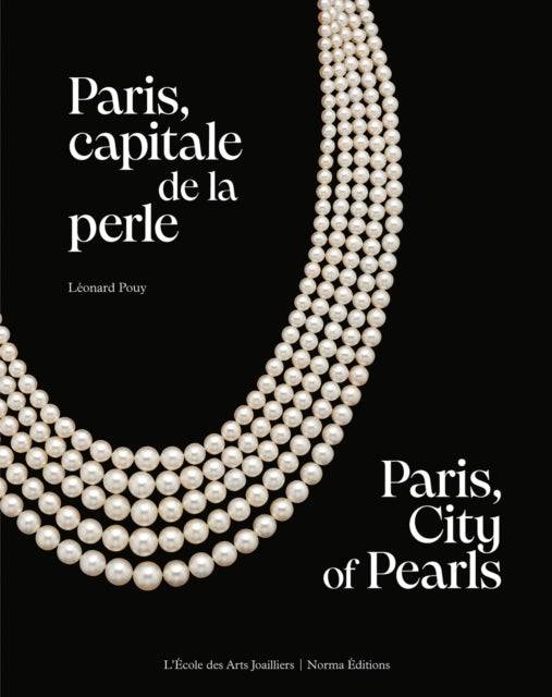 Paris, City of Pearls: A Historical Heyday for Jewelry