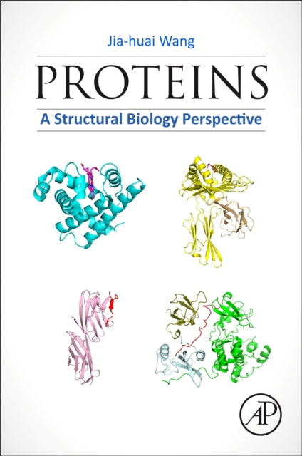 Proteins: A Structural Biology Perspective