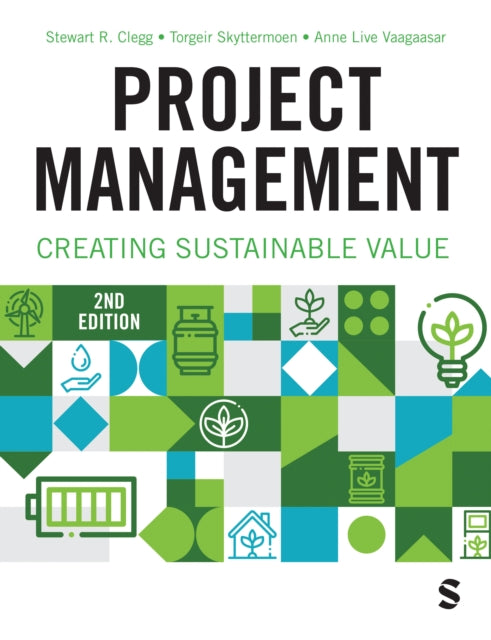 Project Management: Creating Sustainable Value