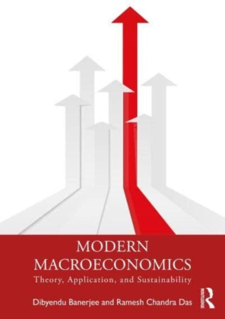 Modern Macroeconomics: Theory, Application, and Sustainability