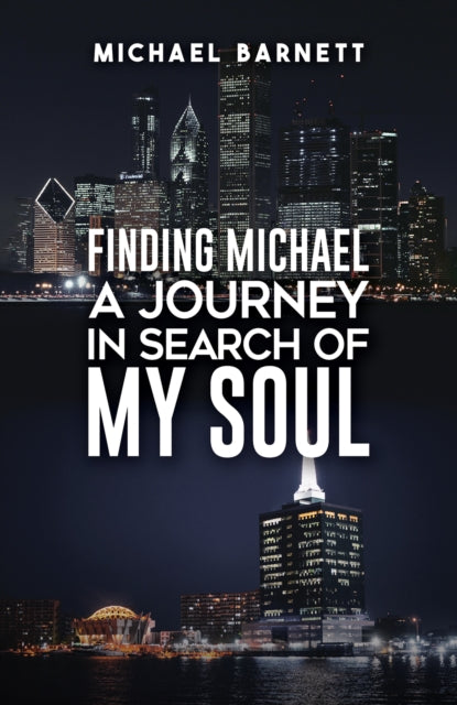 Finding Michael: A Journey in Search of My Soul