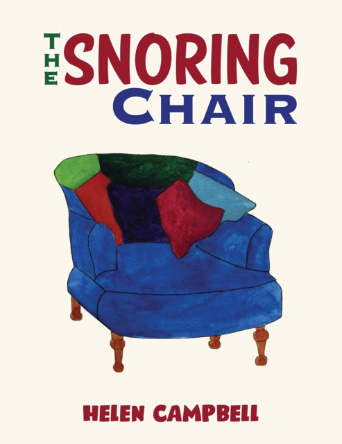 The Snoring Chair